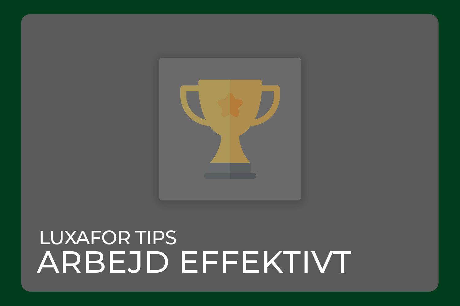 Arbejd mindre og få mere gjort